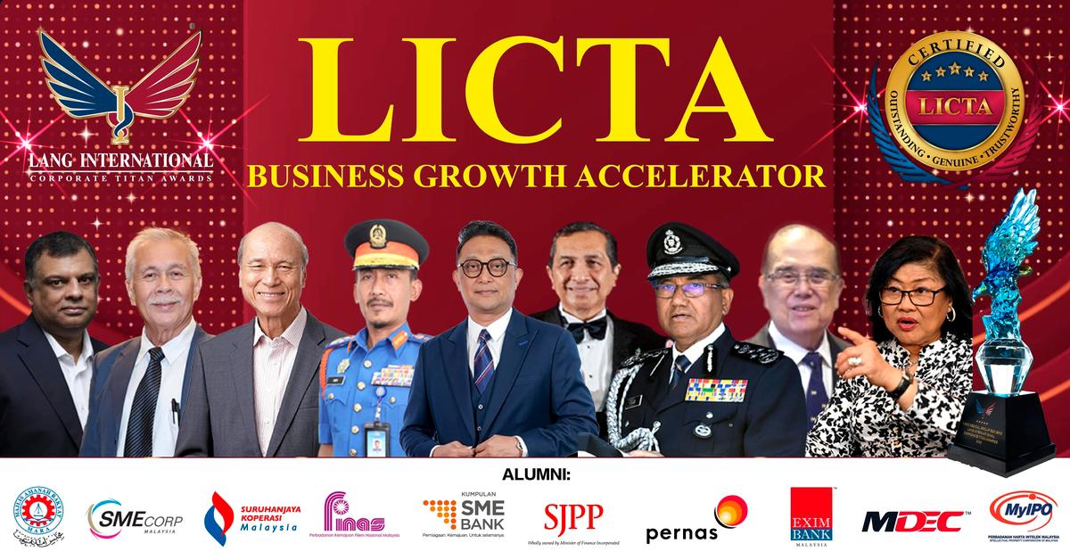 Lang International Corporate Titan Awards (LICTA) : A Strategic Platform Quietly Transforming the Future of Malaysian SMEs