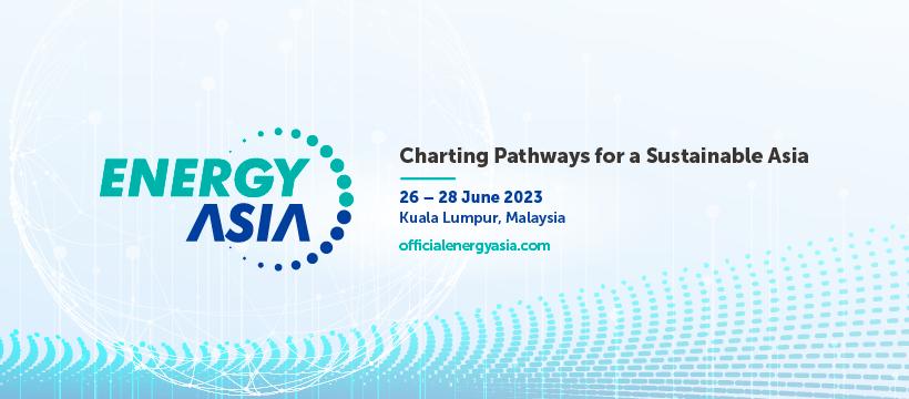 Energy Asia 2023 unites industry leaders to chart pathways for Asia’s net zero future