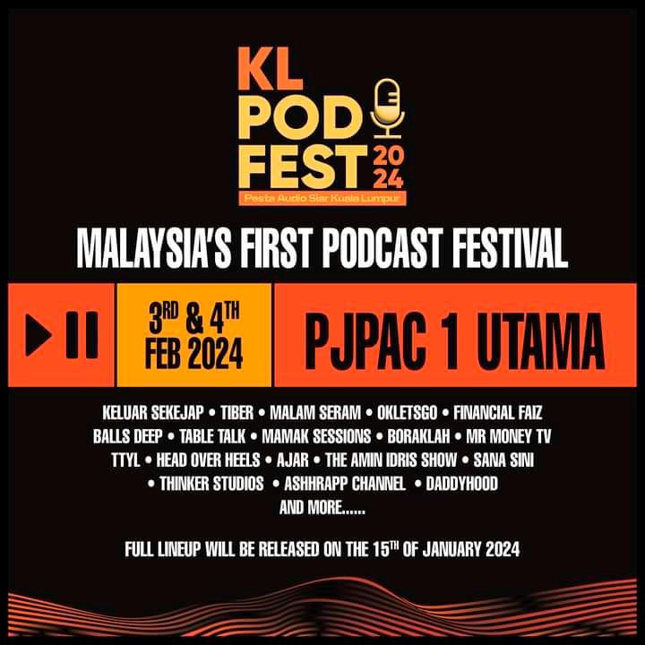 KL PodFest 2024 set to thrive with anticipated 3,500 attendees