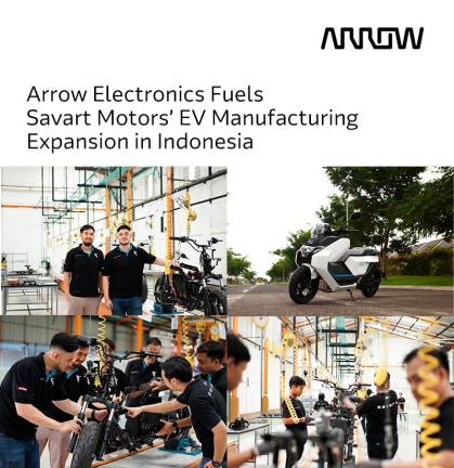 Arrow Electronics Fuels SAVART Motors’ EV Manufacturing Expansion in Indonesia