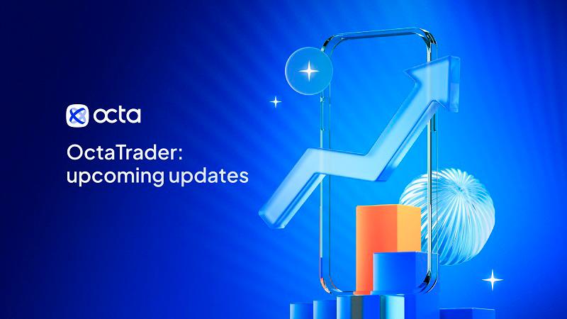 OctaTrader: upcoming updates and the current focus