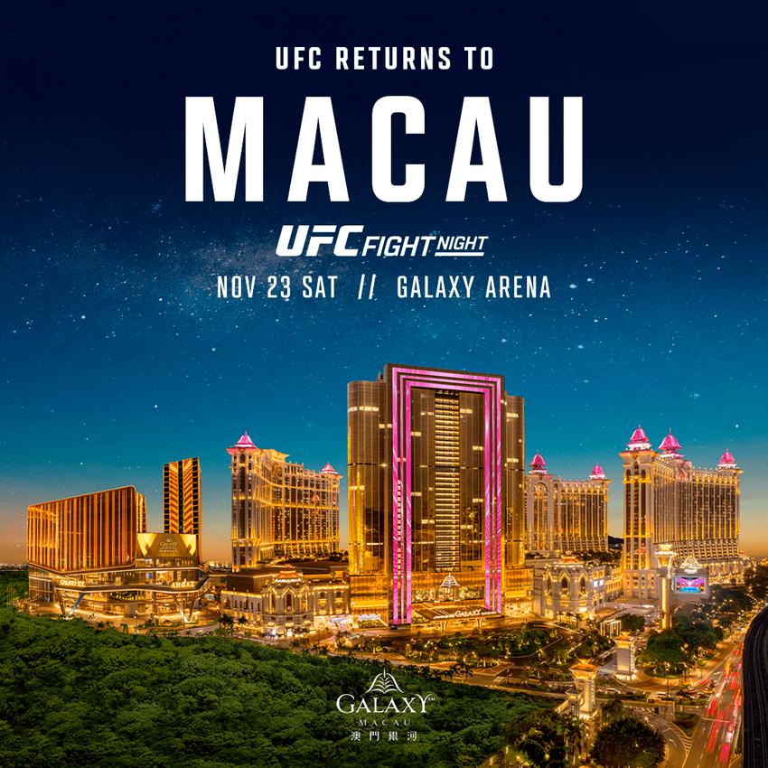 UFC Fight Night Macau hosted by Galaxy Macau is set to take place at Galaxy Arena on November 23, with presale tickets available from October 9.