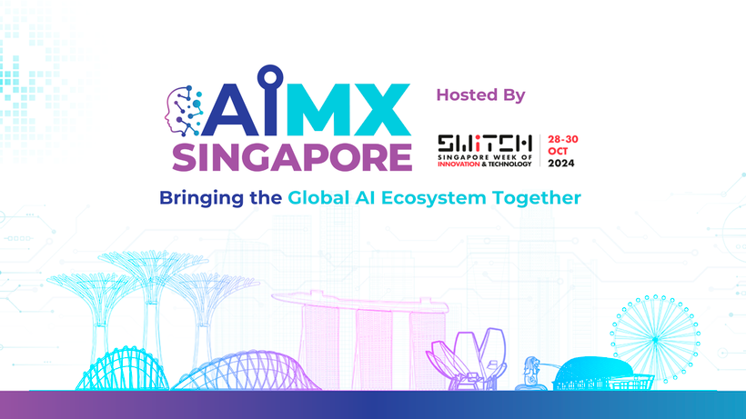 Connect with the Global AI Community and Explore Innovations, Investments and Partnerships at AIMX SG, held at the Singapore Week of Innovation and Technology (SWITCH) 2024