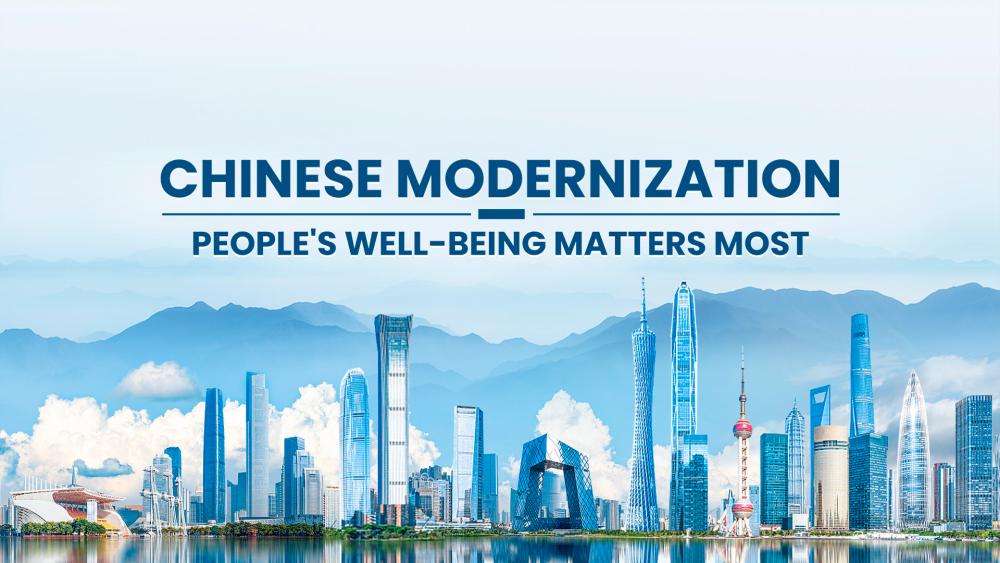 CGTN: People’s well-being matters most: How Chinese modernization delivers people better life