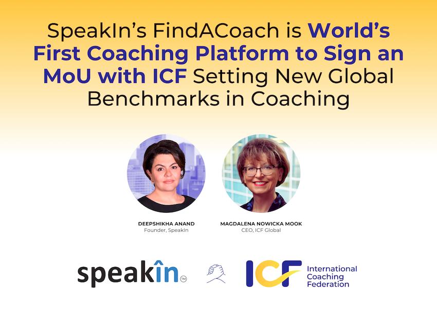 SpeakIn and ICF Join Forces to Create Asia’s Largest Industry-Centric Coaching Ecosystem