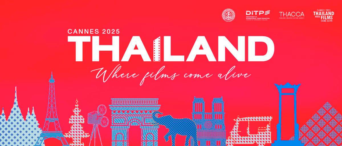 The Ministry of Commerce showcases Thai soft power at Cannes Film Festival 2025 through “Thai Night” and over 12 Thai films