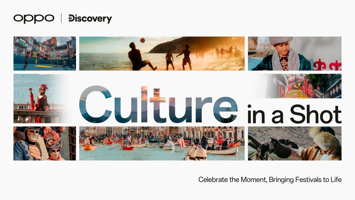 OPPO and Discovery partners on Culture in a Shot Initiative