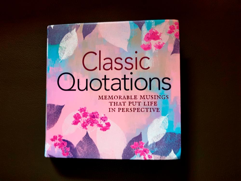 Book review: Classic Quotations: Memorable Musings that Put Life in Perspective