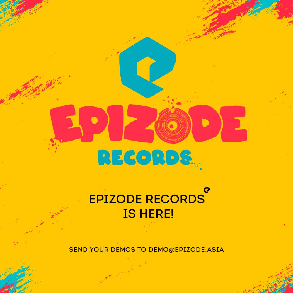 $!Epizode Festival launches Epizode Records and invites artists to send demos