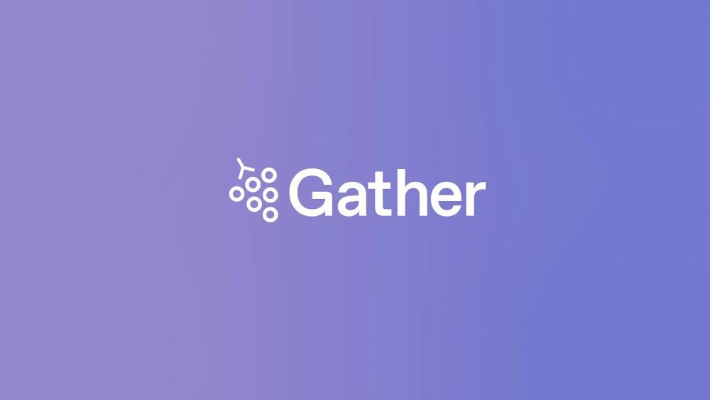 OUR SPACE — GATHER