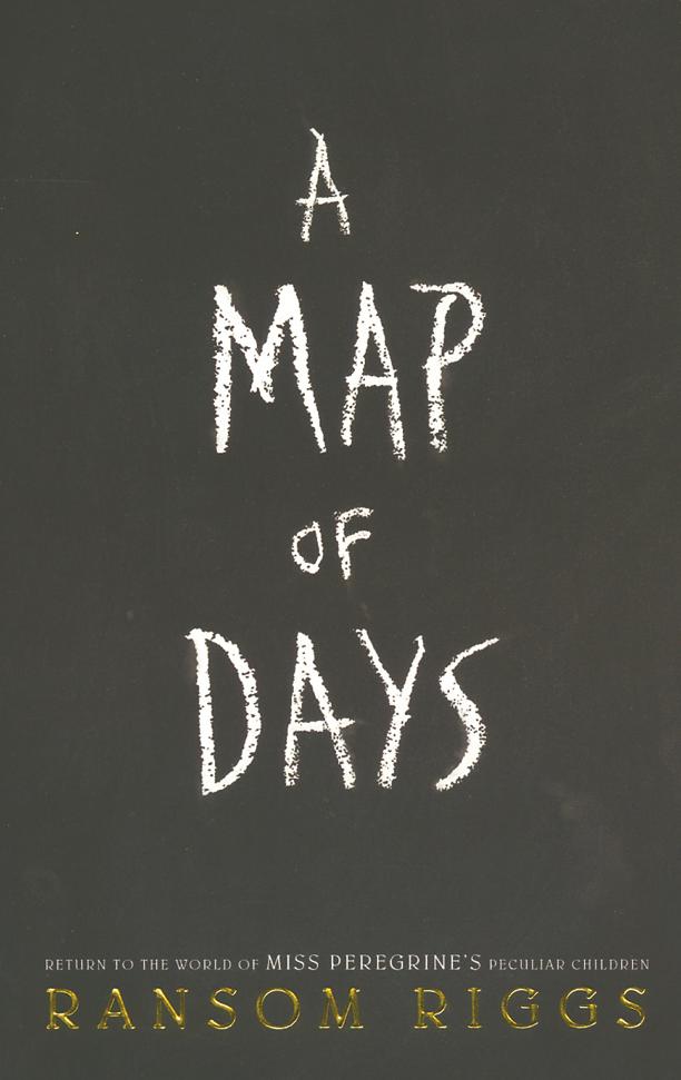 Book review: A Map of Days: Miss Peregrine’s Peculiar Children