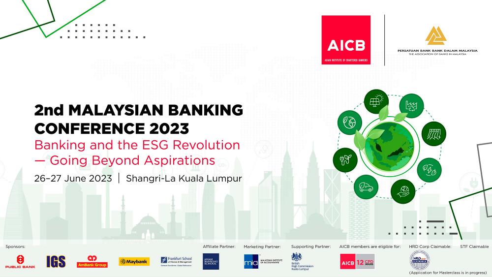 AICB, ABM to host 2nd Edition Malaysian Banking Conference on June 26-27