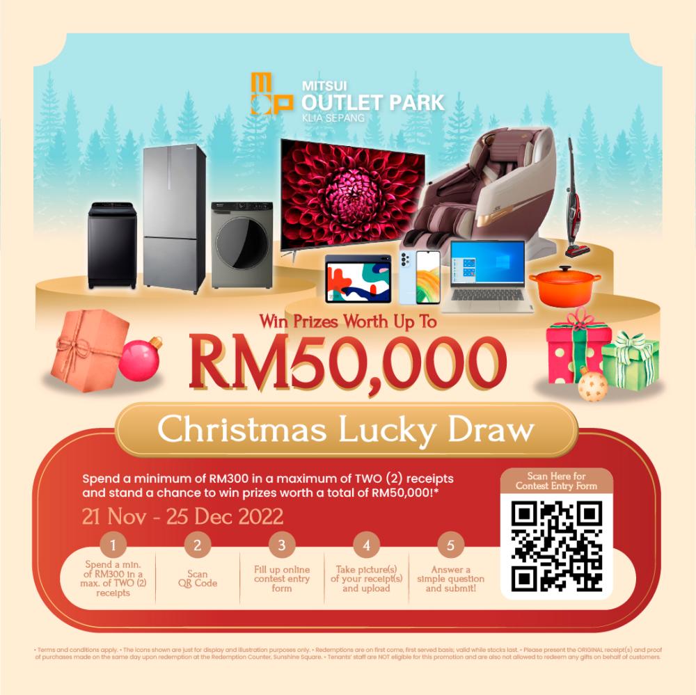 $!Take part in the Christmas Lucky Draw and win exciting prizes worth up to RM50,000.