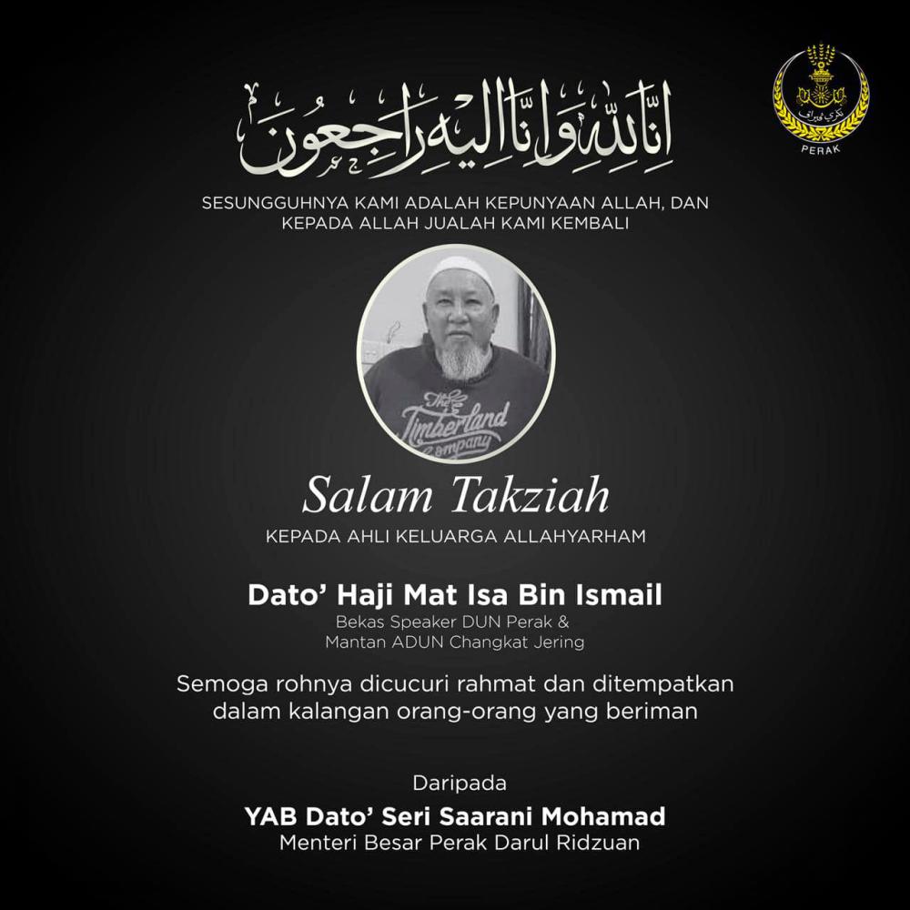 Former Perak State Assembly Speaker Mat Isa Ismail passes away