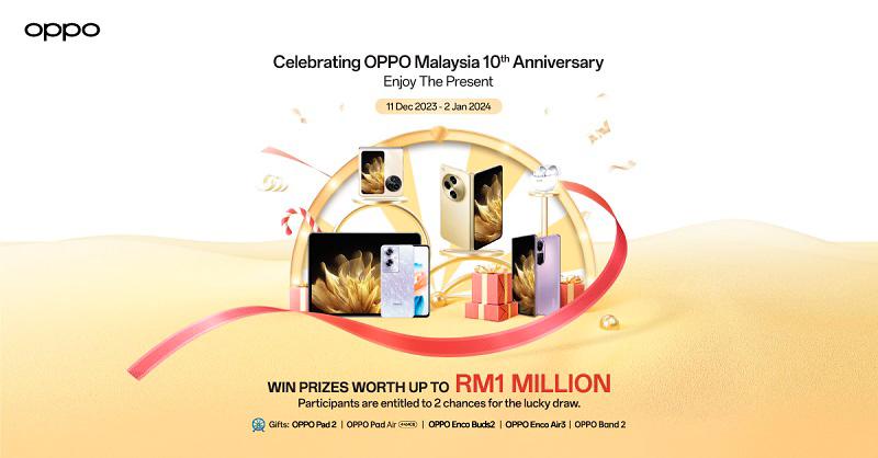 OPPO Malaysia 10th anniversary sale offer RM1 million worth of prizes