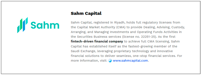 $!Sahm Capital Becomes the First Fintech-Driven Financial Company Granted Full Licenses by the CMA