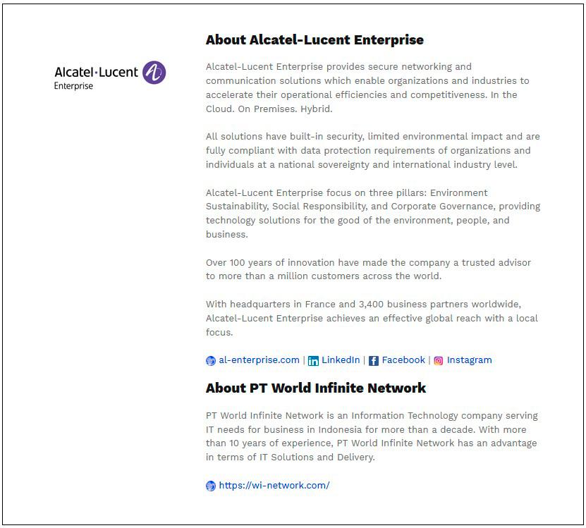 Alcatel-Lucent Enterprise partners with PT World Infinite Network to accelerate market growth in IndonesiaAlcatel-Lucent Enterprise partners with PT World Infinite Network to accelerate market growth in Indonesia $!Alcatel-Lucent Enterprise partners with PT World Infinite Network to accelerate market growth in IndonesiaAlcatel-Lucent Enterprise partners with PT World Infinite Network to accelerate market growth in Indonesia
