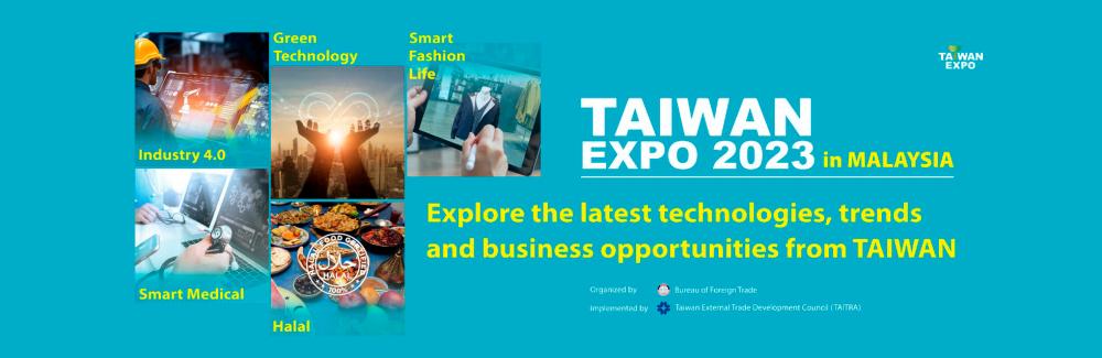 Taiwan Expo returns to Malaysia, US$48m business potential expected