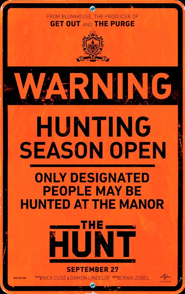 The Hunt, a film in which elites hunt “ordinary Americans” , will finally be released in March, Universal Pictures said Tuesday. © Courtesy of Universal Pictures