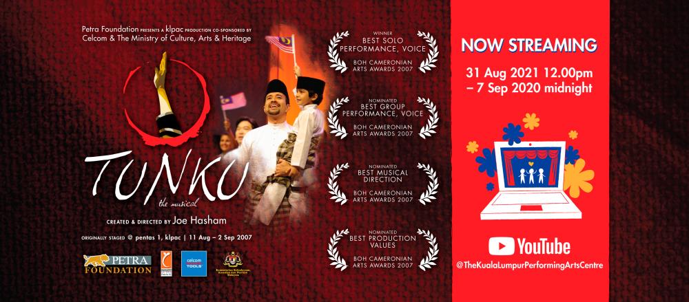 Watch Tunku The Musical for free this Merdeka Day