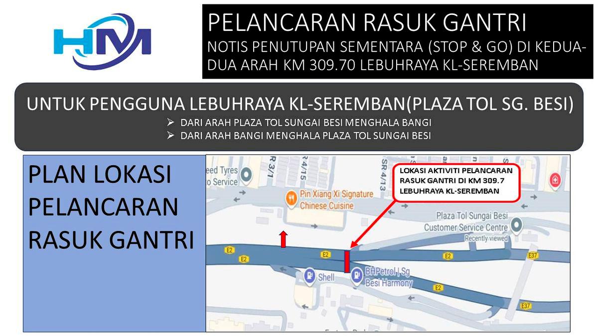 Sg Besi toll on KL-Seremban Highway closed midnight July 2–3 for gantry works Sg Besi toll on KL-Seremban Highway closed midnight July 2–3 for gantry works