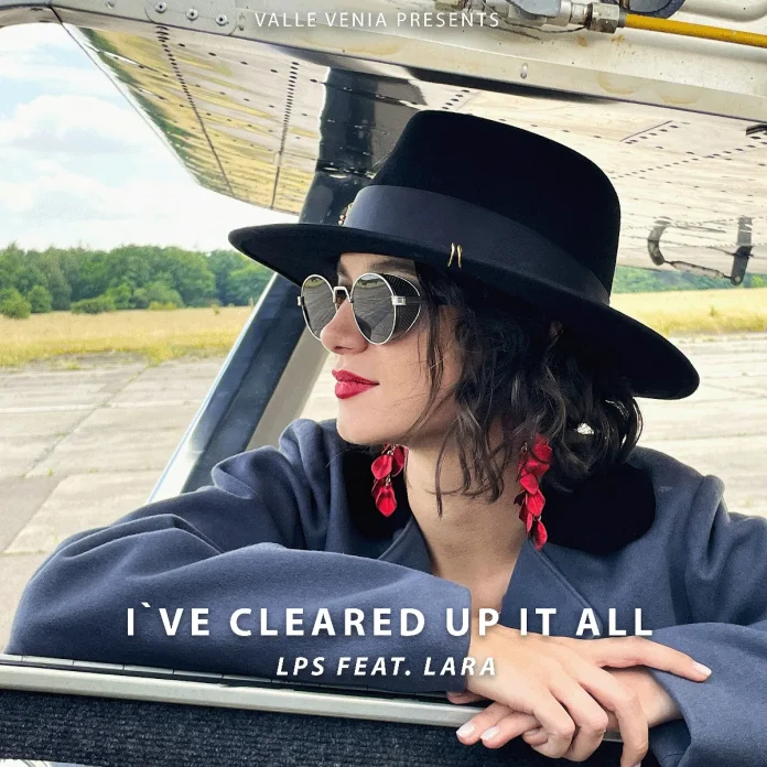 I've cleared up it all LPS feat Lara/Leo Philipp Schmidt