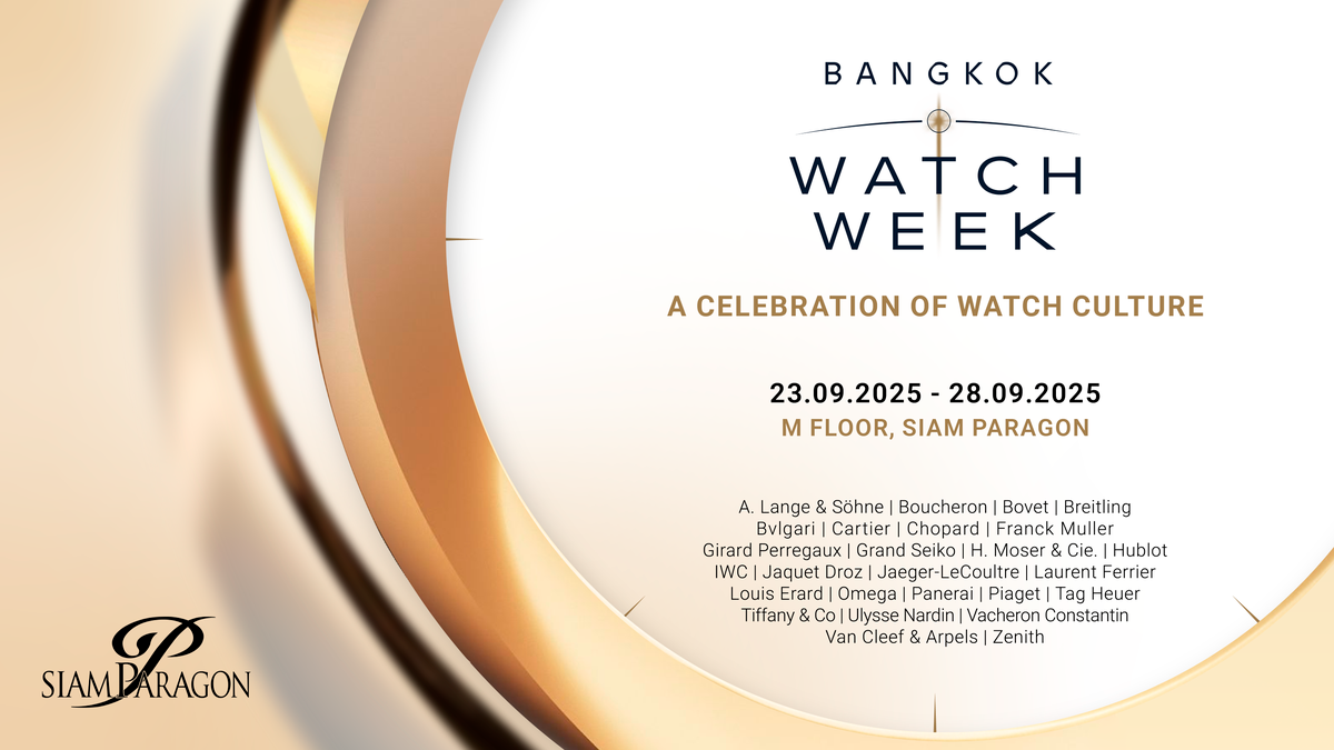 A Celebration of Watch Culture: Siam Paragon Unveils Southeast Asia’s First-Ever World-Class Watch Showcase A Celebration of Watch Culture: Siam Paragon Unveils Southeast Asia’s First-Ever World-Class Watch Showcase