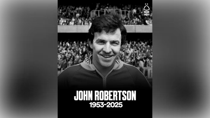 Nottingham Forest legend John Robertson, European Cup hero, dies at 72