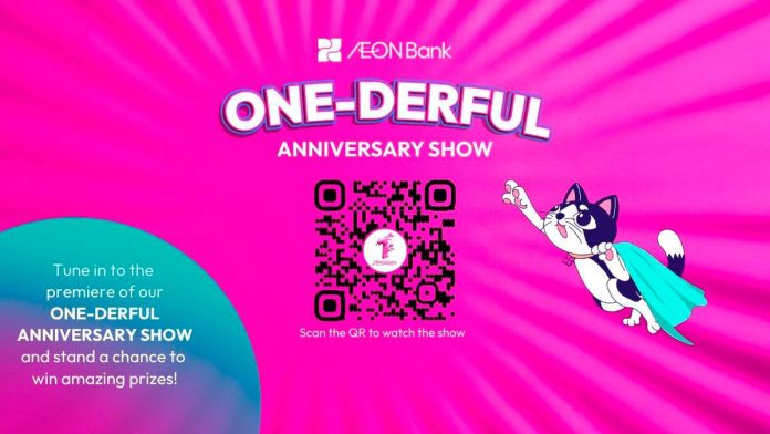 AEON Bank One-derful Anniversary AEON Bank One-derful Anniversary