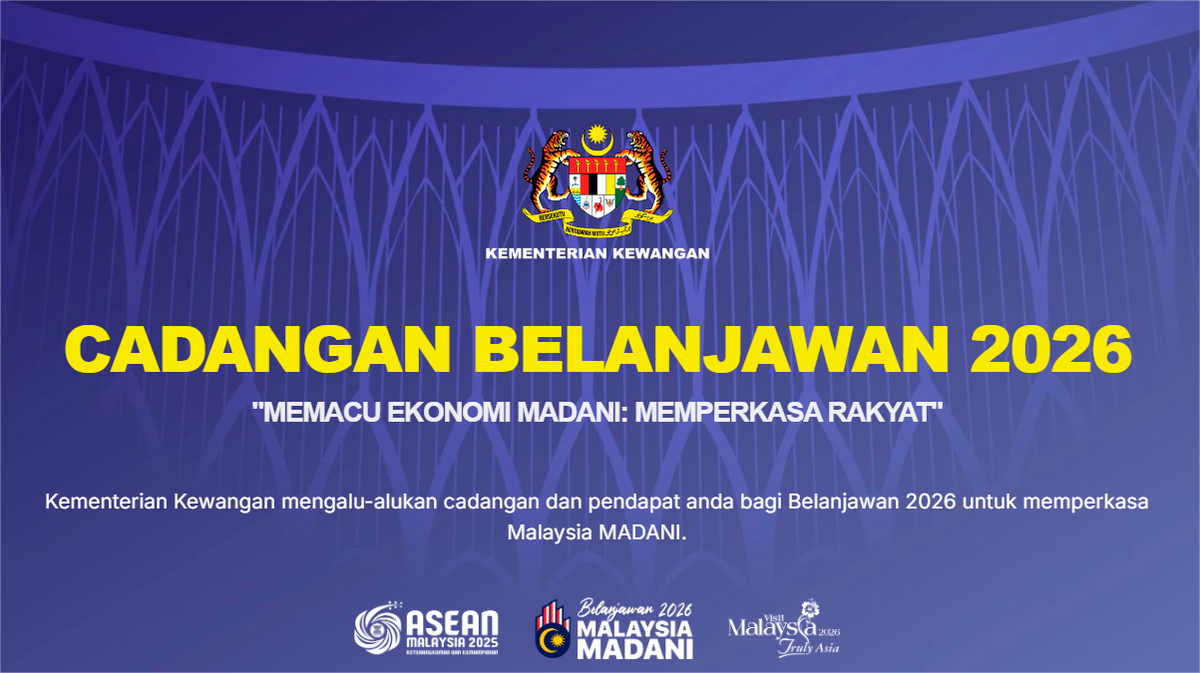 Belanjawan 2026 dibentang di Parlimen 10 Okt - Fokus ekonomi MADANI Belanjawan 2026 dibentang di Parlimen 10 Okt - Fokus ekonomi MADANI