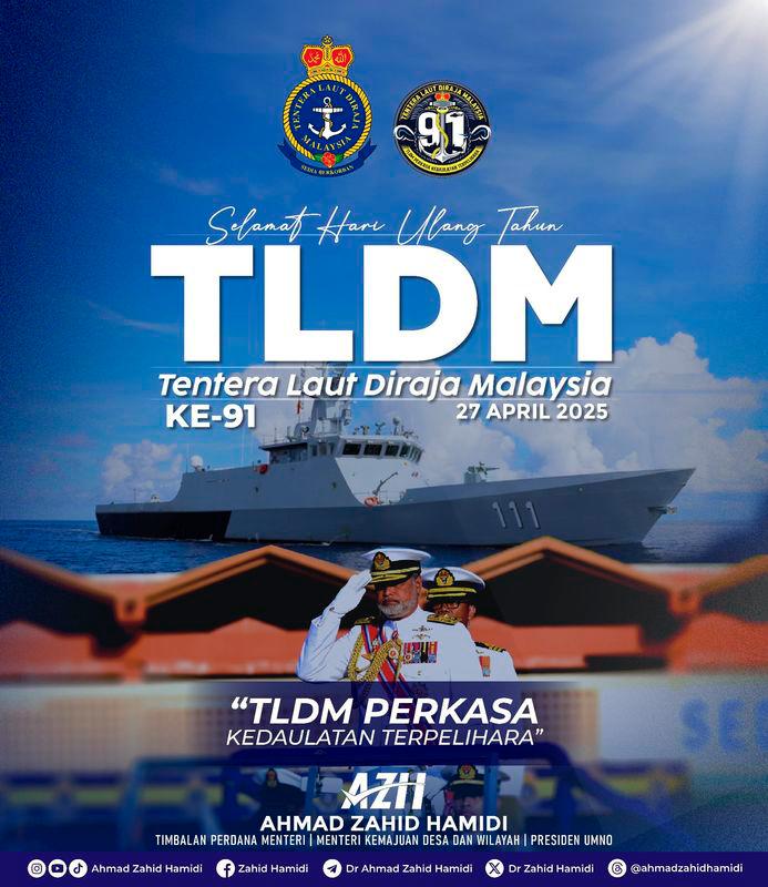 DPM Ahmad Zahid conveys 91st anniversary wishes to Royal Malaysian Navy DPM Ahmad Zahid conveys 91st anniversary wishes to Royal Malaysian Navy