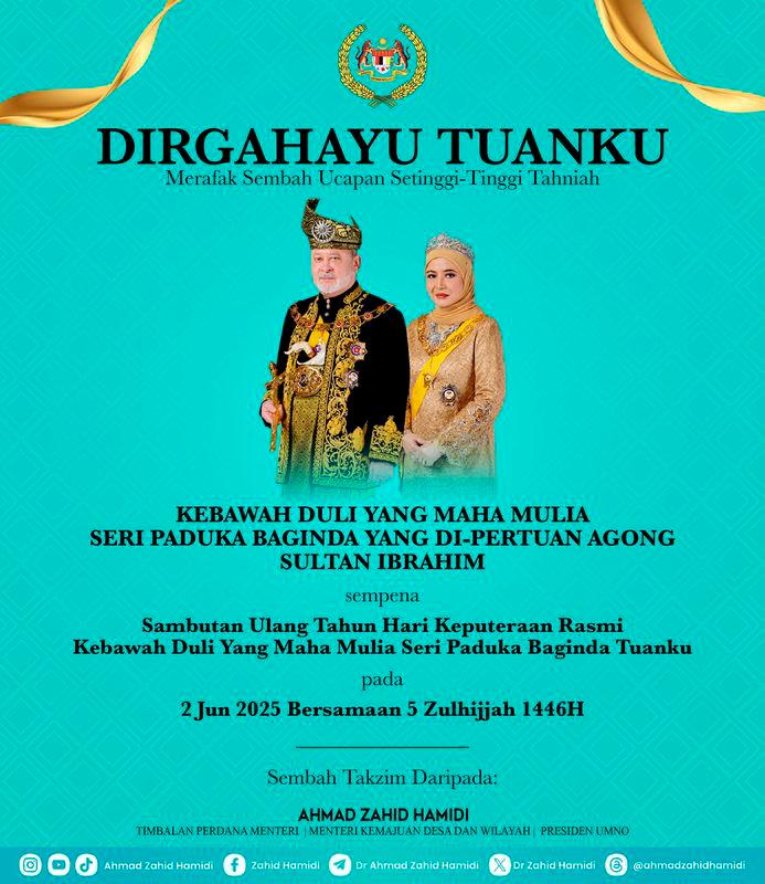 DPM Ahmad Zahid extends congratulations to King on his official birthday DPM Ahmad Zahid extends congratulations to King on his official birthday