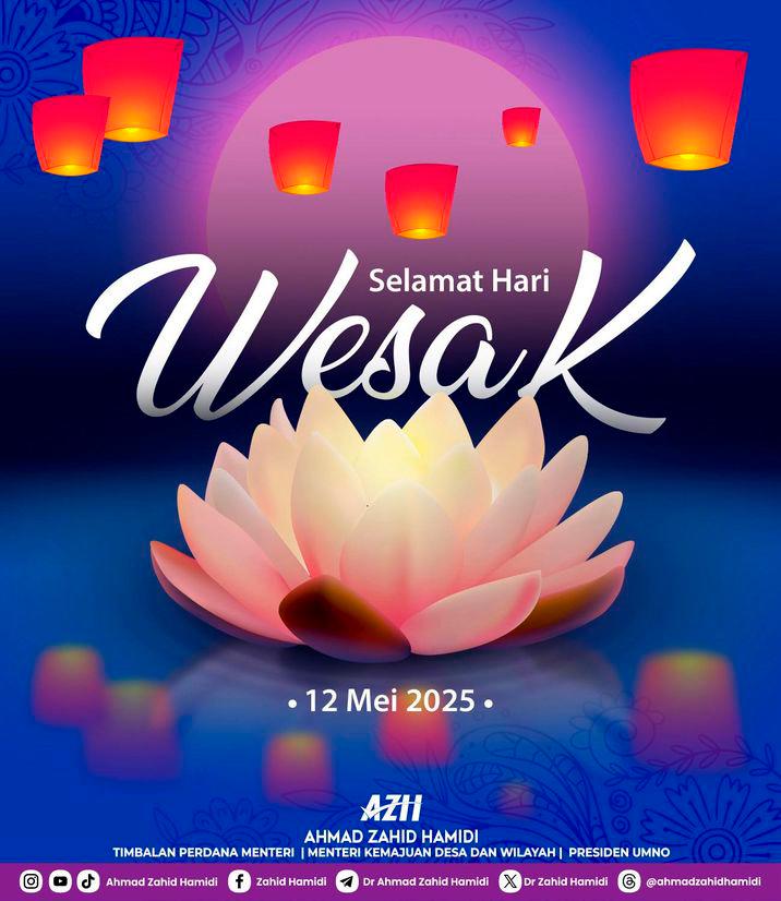DPMs, Cabinet Ministers extend Wesak Day greetings, urge unity and mutual respect DPMs, Cabinet Ministers extend Wesak Day greetings, urge unity and mutual respect