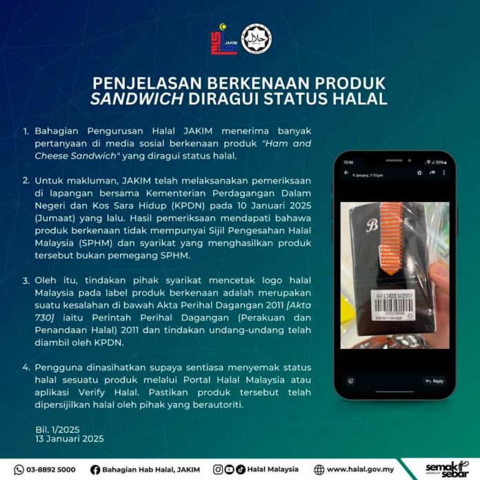 ‘Ham and cheese’ sandwich does not have halal cert - Jakim ‘Ham and cheese’ sandwich does not have halal cert - Jakim