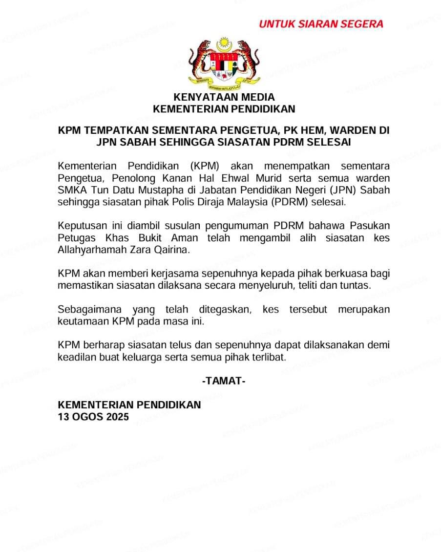 KPM pindah pentadbir SMKA Tun Datu Mustapha sementara siasatan kes Zara Qairina KPM pindah pentadbir SMKA Tun Datu Mustapha sementara siasatan kes Zara Qairina