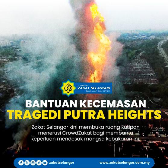 Kebakaran Putra Heights: LZS salur bantuan kepada setiap ketua keluarga Islam Kebakaran Putra Heights: LZS salur bantuan kepada setiap ketua keluarga Islam