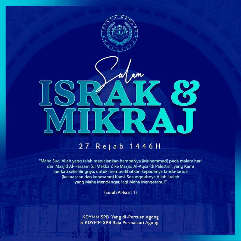 King, Queen convey Israk Mikraj greetings King, Queen convey Israk Mikraj greetings