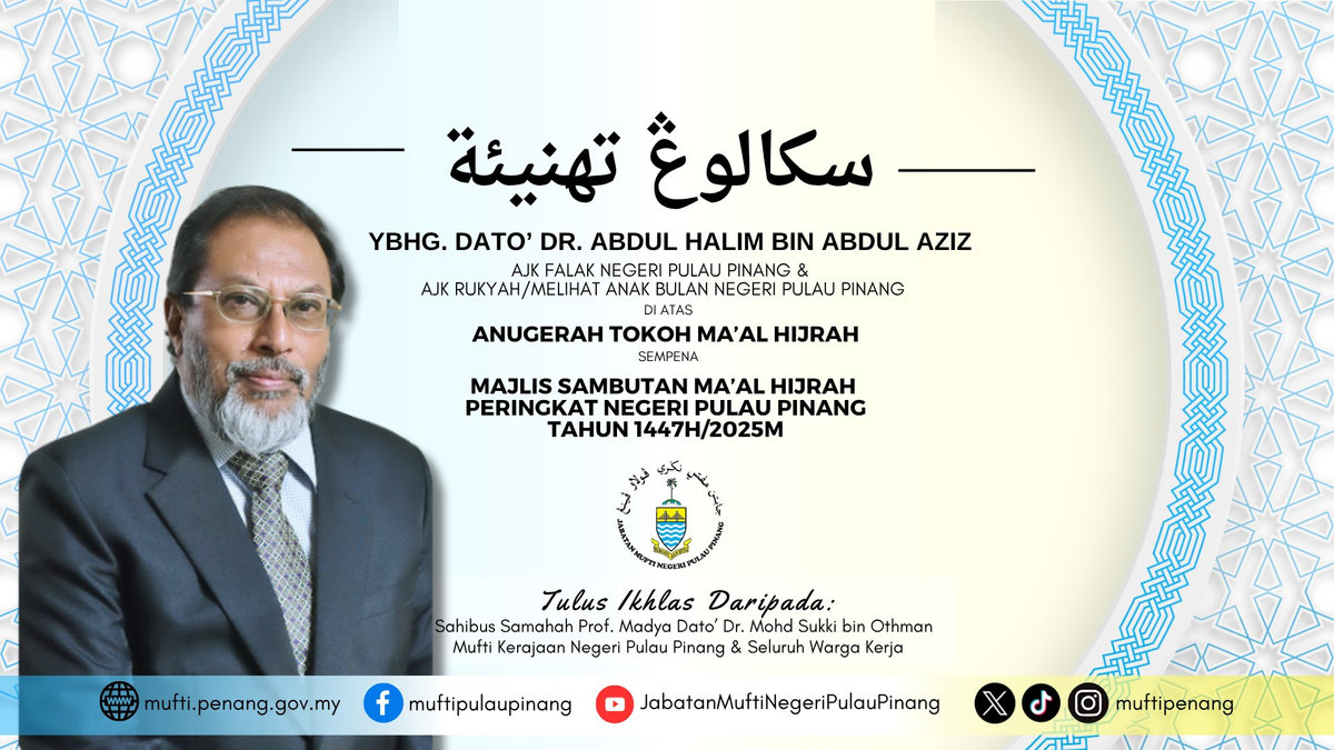 Penang honours Islamic astronomy expert as Maal Hijrah personality Penang honours Islamic astronomy expert as Maal Hijrah personality