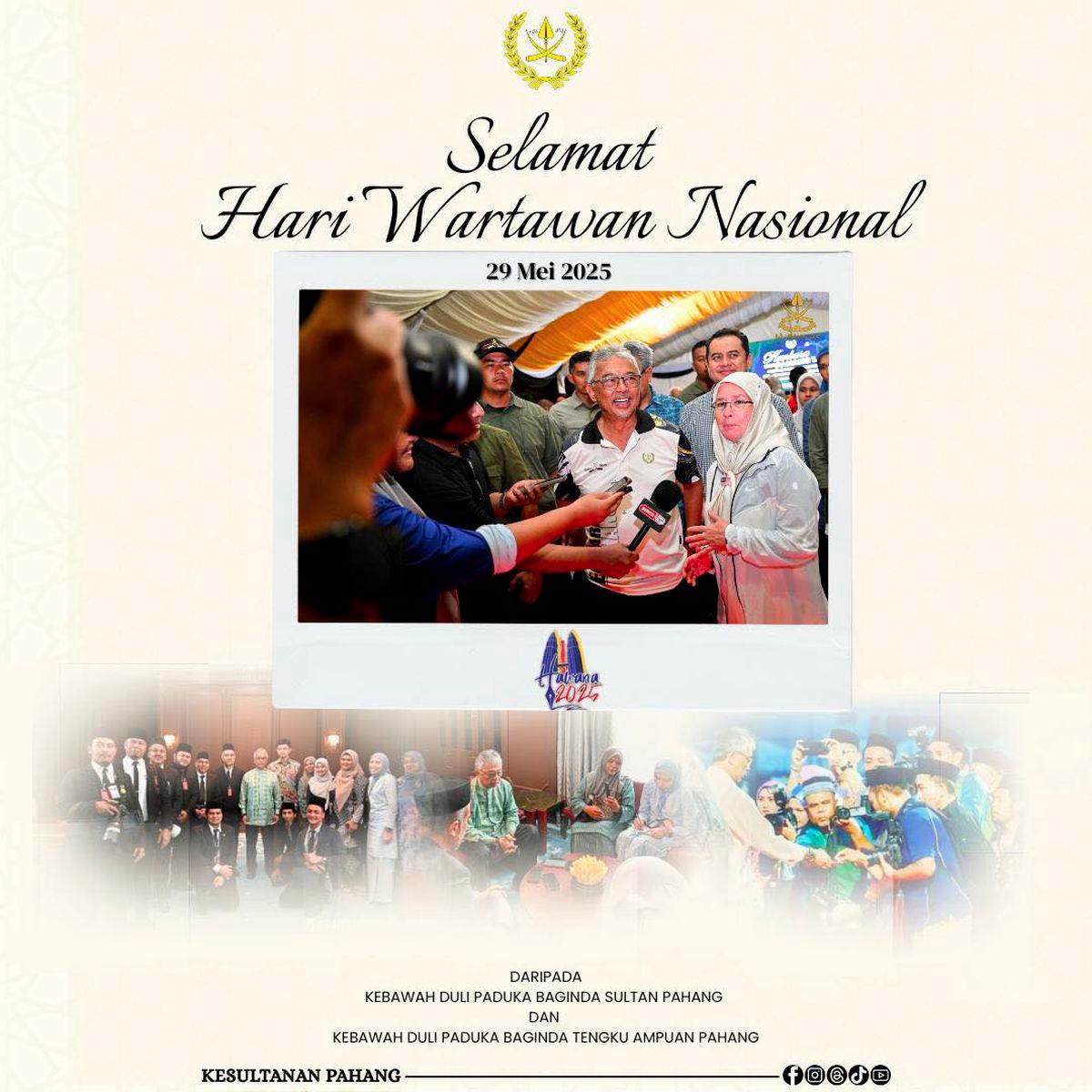 Sultan Pahang, Tengku Ampuan hargai sumbangan wartawan jalankan tugas dengan beretika Sultan Pahang, Tengku Ampuan hargai sumbangan wartawan jalankan tugas dengan beretika