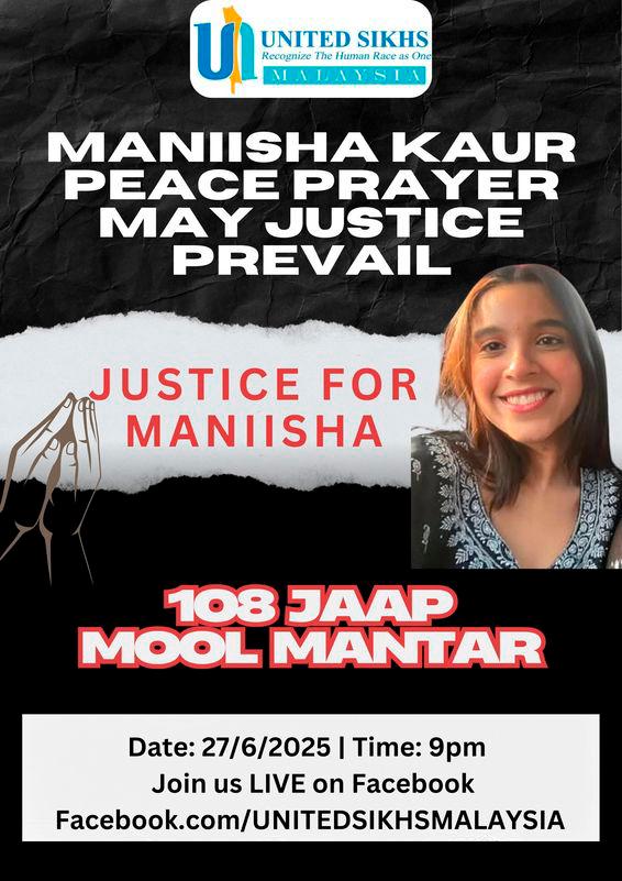 United Sikhs Malaysia to hold vigil for murdered university student in Cyberjaya on June 27 United Sikhs Malaysia to hold vigil for murdered university student in Cyberjaya on June 27