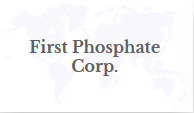 First Phosphate Announces Initial Payment Under Long-Term Offtake Agreement for Phosphate Concentrate