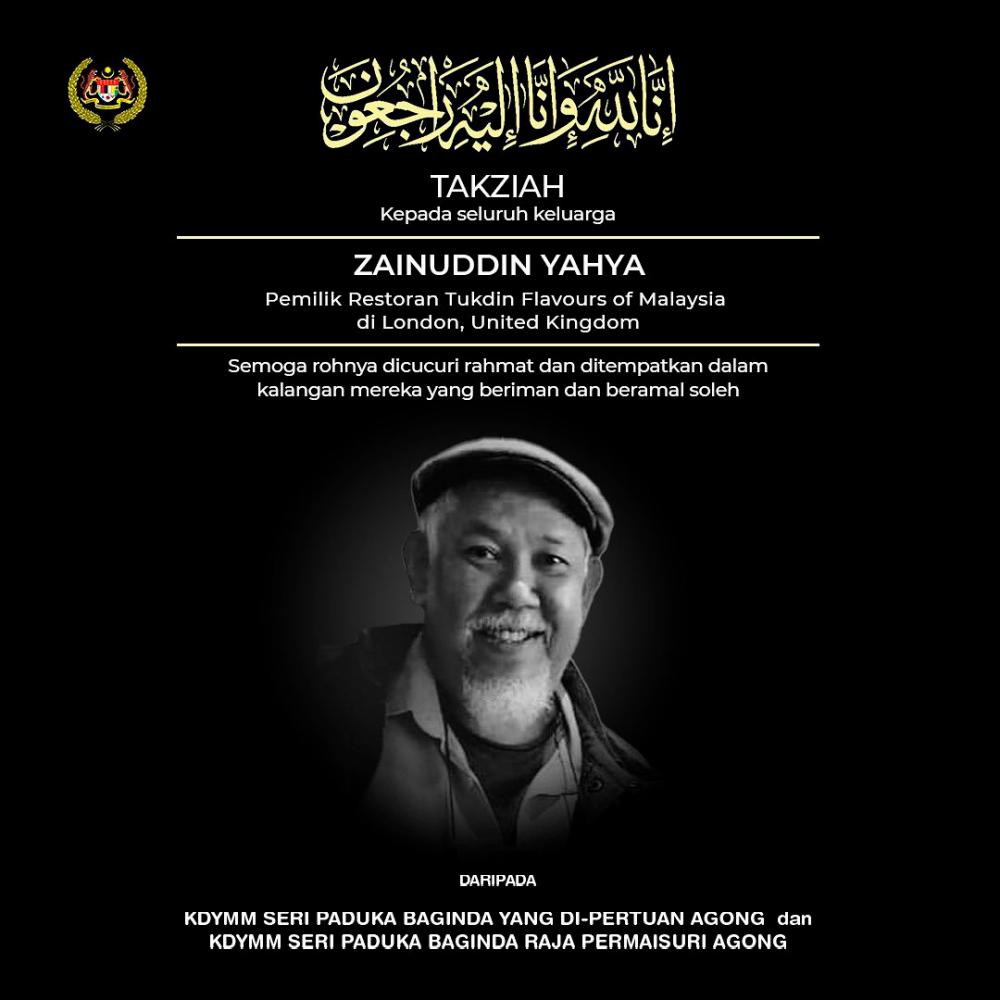 Agong, Permaisuri convey condolences to family of London restaurant owner