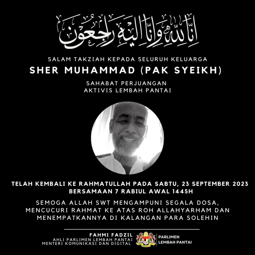 Fahmi expresses condolences to family of Pak Syer Fahmi expresses condolences to family of Pak Syer