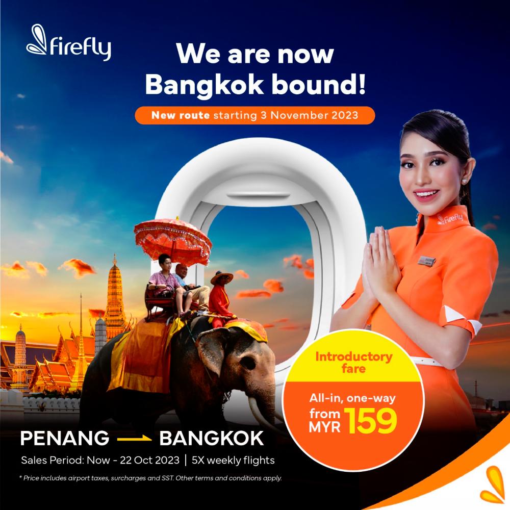 Firefly launches direct flights from Penang to Bangkok Firefly launches direct flights from Penang to Bangkok