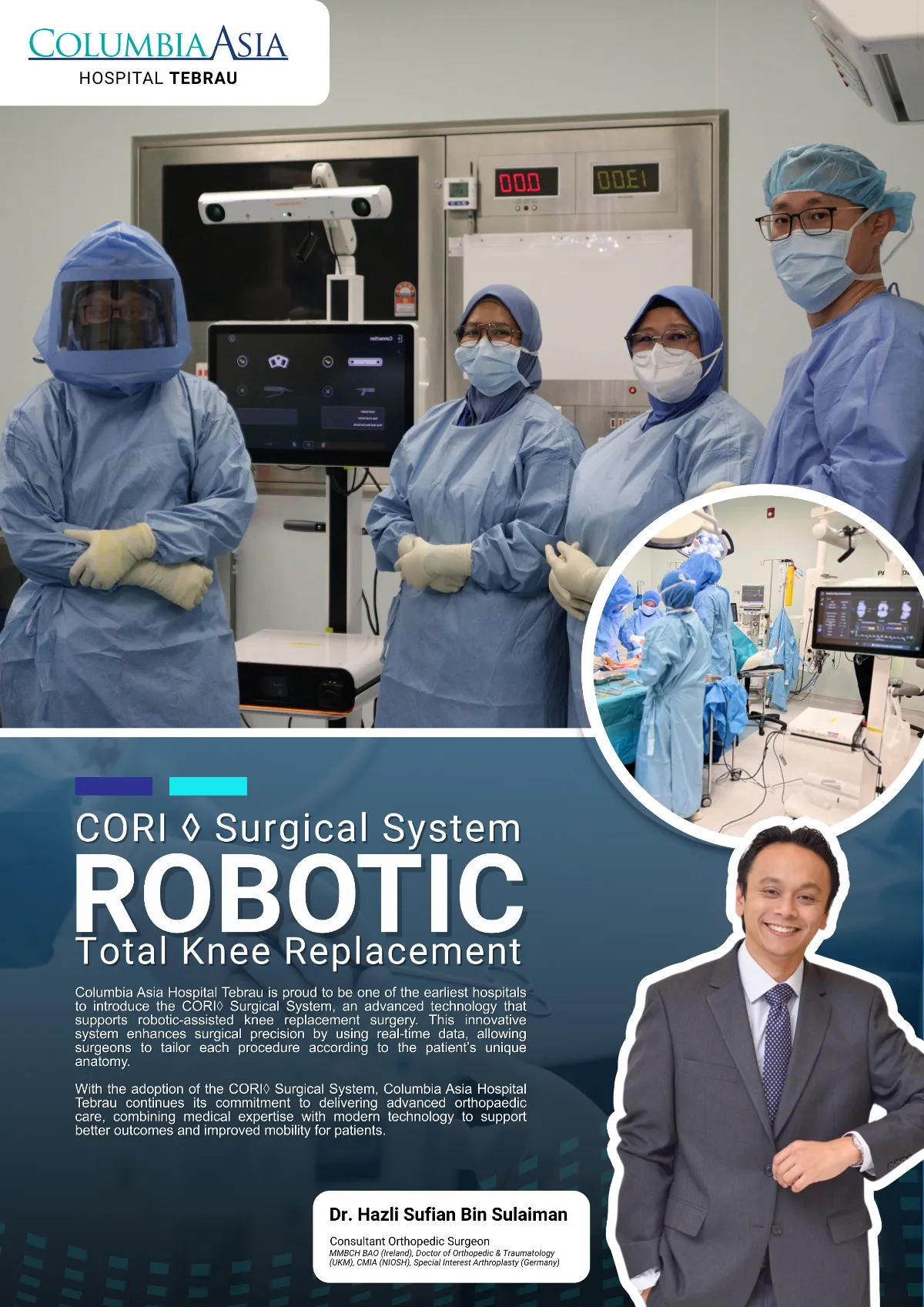columbia-asia-hospital-tebrau-poster-hospital-tkr Transforming Knee Surgery: Columbia Asia Combines Expertise and Robotics for Better Outcomes
