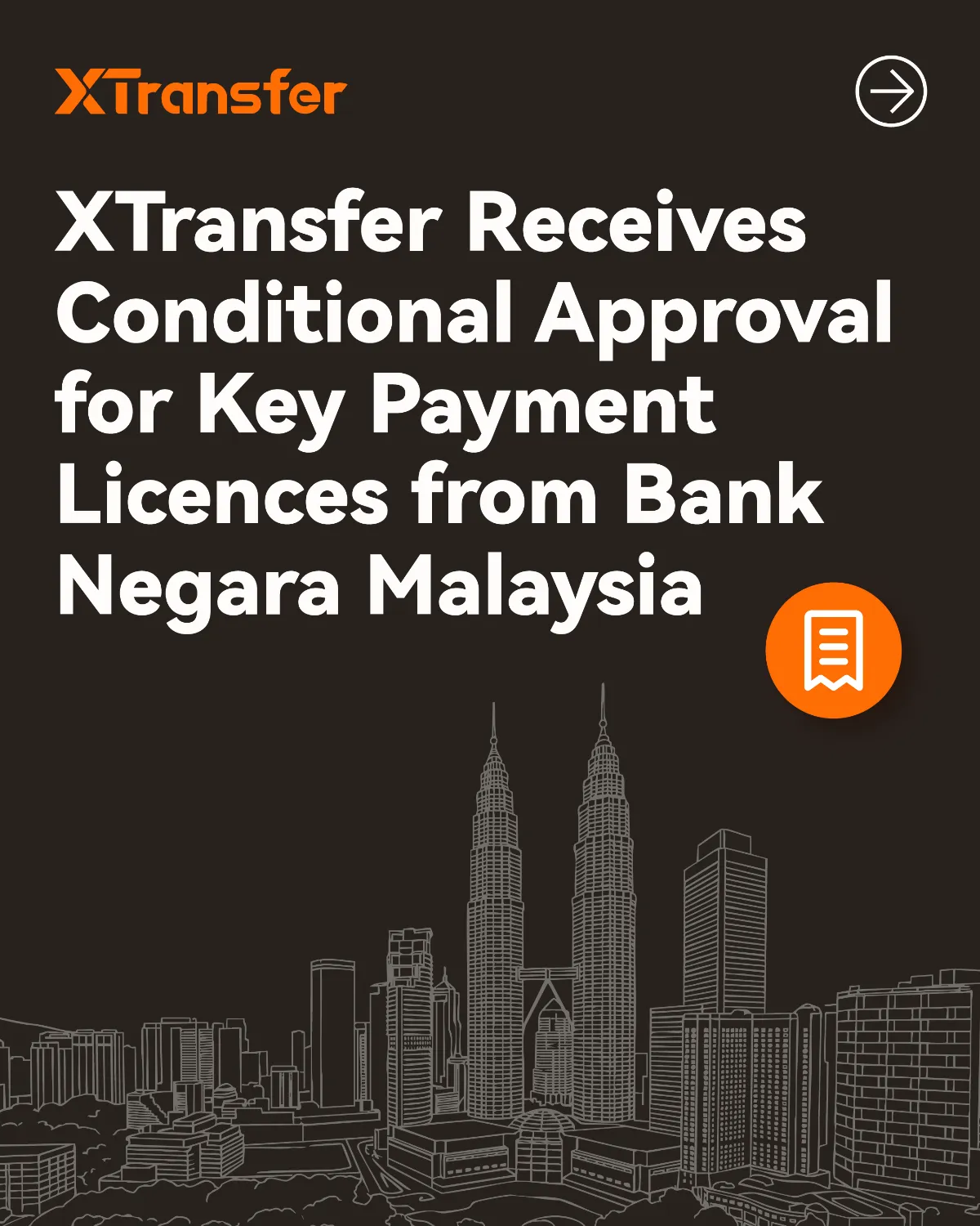 x-transfer XTransfer Receives Malaysia Central Bank’s Conditional Approval for Key Payment Licences