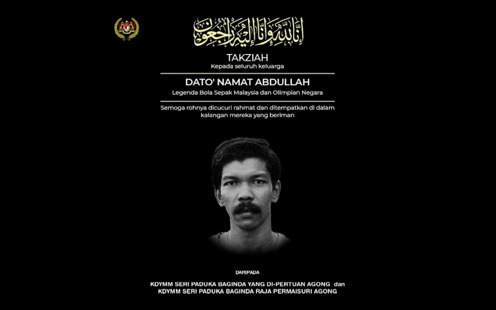 Agong offers condolences to Namat Abdullahâs family