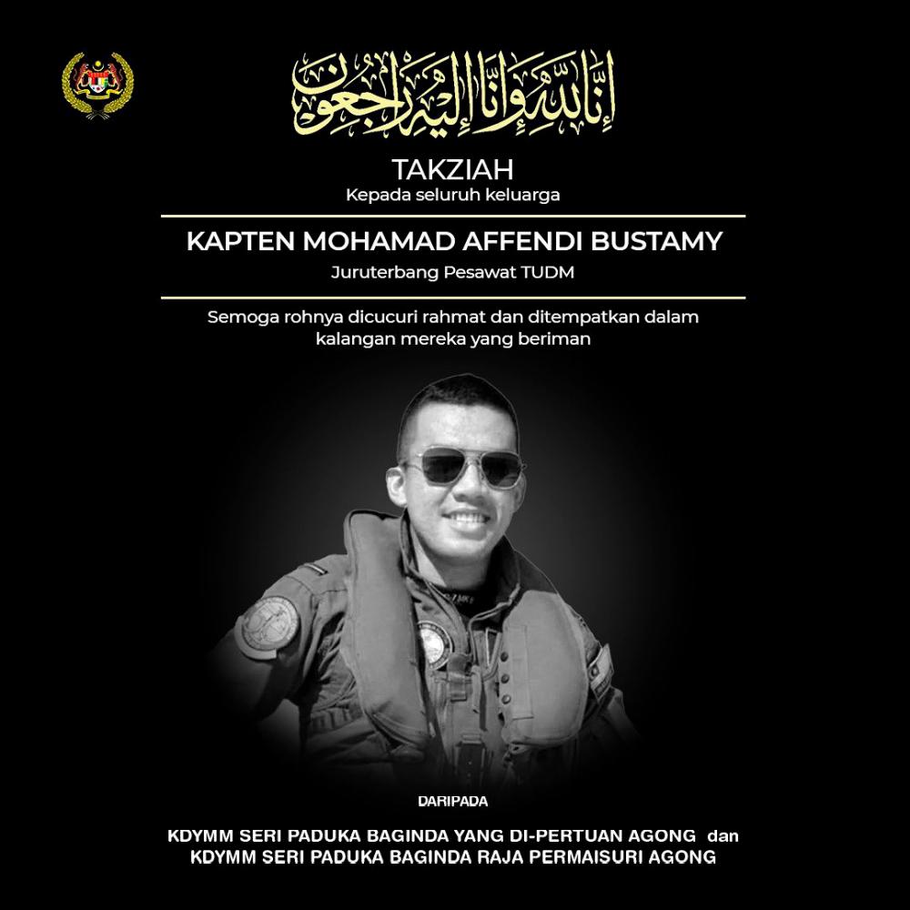 King, Queen condolences to family of RMAF Capt Mohamad Affendi