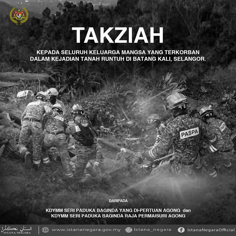 King, Queen express condolences to families of Batang Kali landslide victims