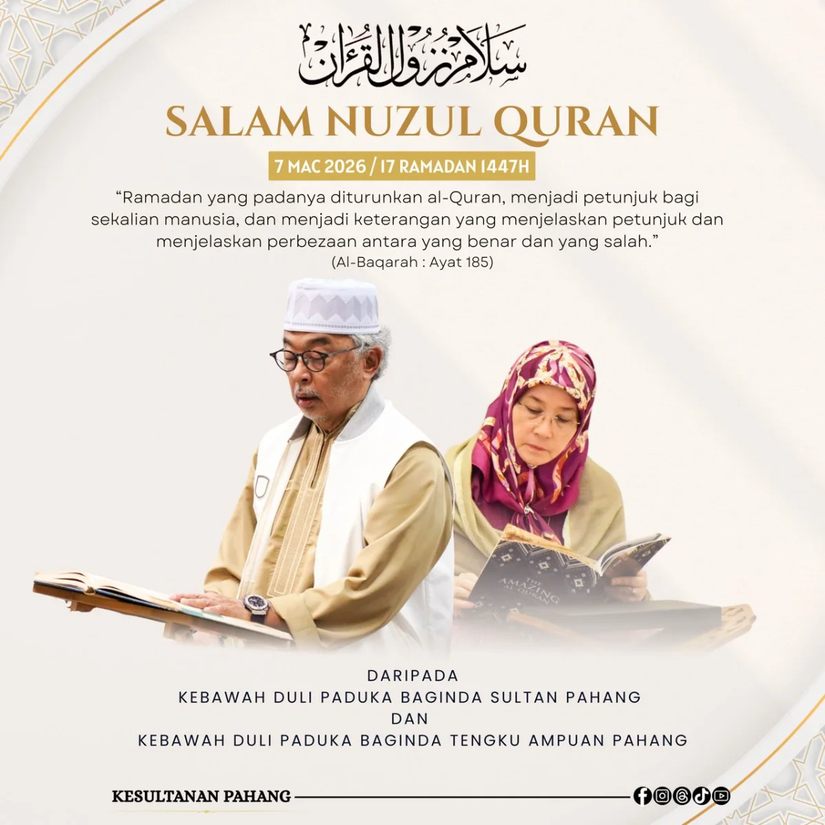 Sultan of Pahang, Tengku Ampuan urge making Quran central to everyday life